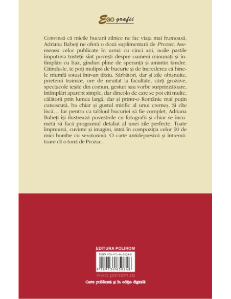 Prozac 2. 90 de pastile împotriva tristeții
