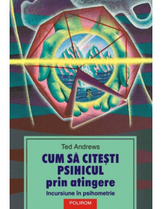 Cum să citeşti psihicul...