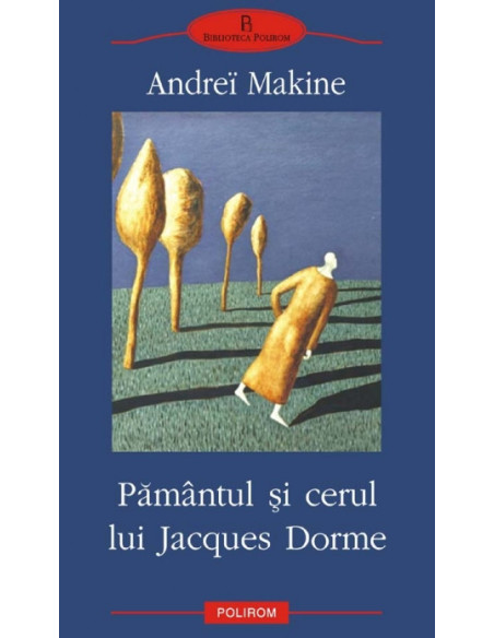 Pamântul și cerul lui Jacques Dorme