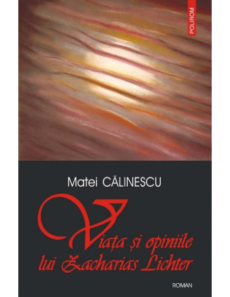 Viața și opiniile lui Zacharias Lichter