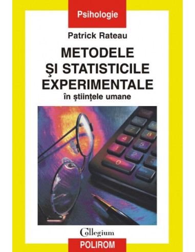 Metodele și statisticile experimentale în știintele umane