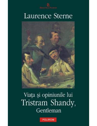 Viața și opiniunile lui Tristram Shandy, Gentleman