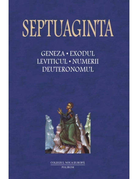 Septuaginta 1. Geneza • Exodul • Leviticul • Numerii • Deuteronomul