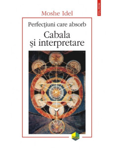 Perfecțiuni care absorb....