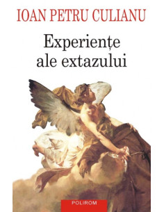Experienţe ale extazului