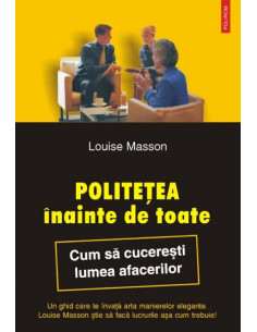 Politețea înainte de toate....