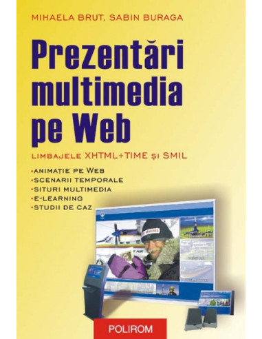 Prezentări multimedia pe Web. Limbajele XHTML+TIME și SMIL