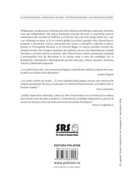 Geneza culturii române moderne. Instituţiile scrisului şi dezvoltarea identităţii naţionale (1700-1900)