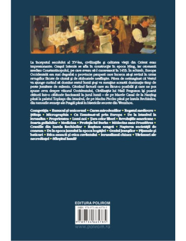 Civilizaţia. Vestul şi Restul