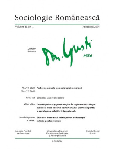 Sociologie Românească. Volumul II. Nr. 1. Primăvara 2004