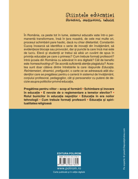 Educaţia. Reîntemeieri, dinamici, prefigurări