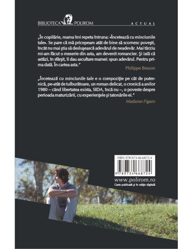 Încetează cu minciunile tale