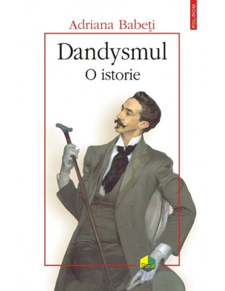 Dandysmul. O istorie