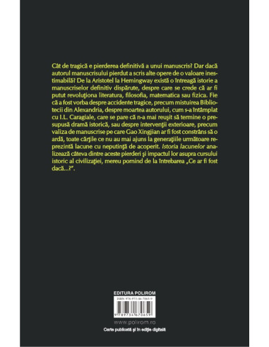 Istoria lacunelor. Despre manuscrise...