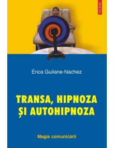 Transa, hipnoza şi autohipnoza