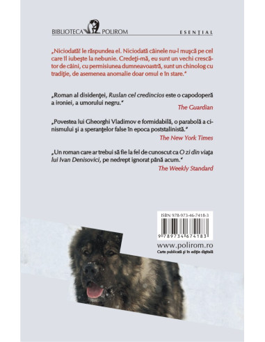 Ruslan cel credincios. Povestea unui...