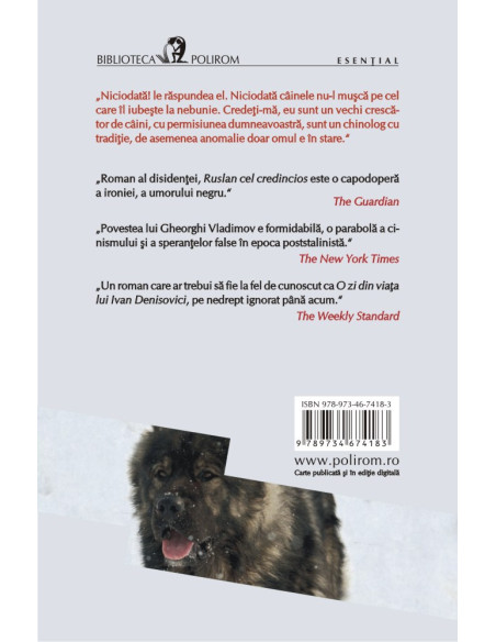 Ruslan cel credincios. Povestea unui cîine de pază