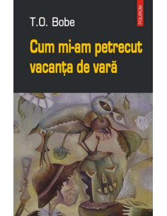 Cum mi-am petrecut vacanţa...