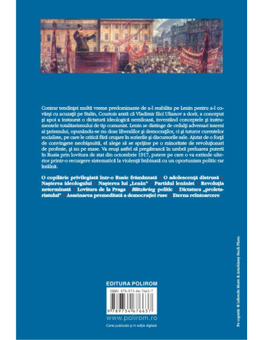 Lenin, inventatorul totalitarismului Lenin, inventatorul totalitarismului