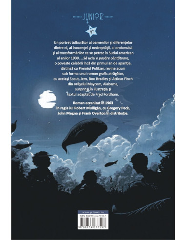 ...Să ucizi o pasăre cântătoare