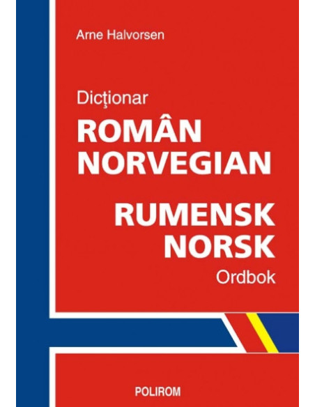 Dicționar român-norvegian/Rumensk-norsk ordbok