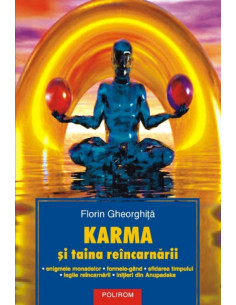 Karma şi taina reîncarnării