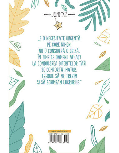 Greta. Povestea ei. Nu eşti niciodată...