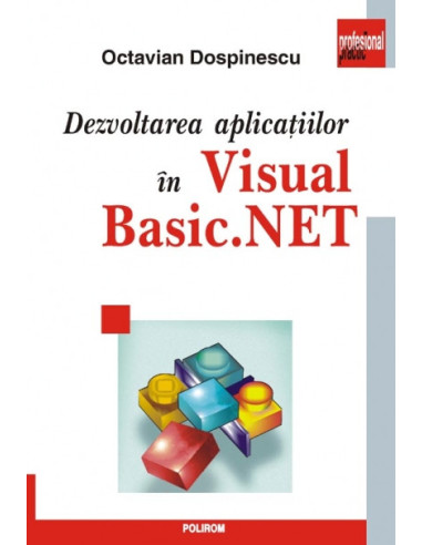 Dezvoltarea aplicaţiilor în Visual Basic.NET