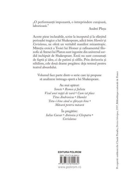 Shakespeare interpretat de Adrian Papahagi. Troilus şi Cresida * Timon din Atena