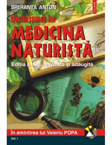 Incursiune în medicina naturistă