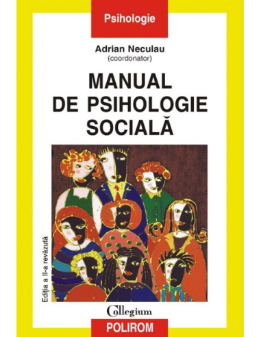 Manual de psihologie socială (ediția a II-a)