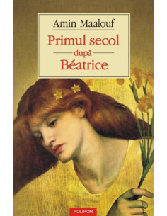 Primul secol după Beatrice