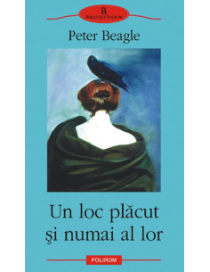 Un loc plăcut și numai al lor