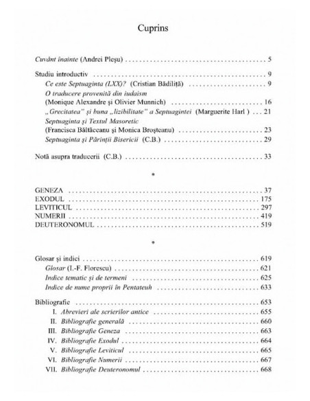 Septuaginta 1. Geneza • Exodul • Leviticul • Numerii • Deuteronomul