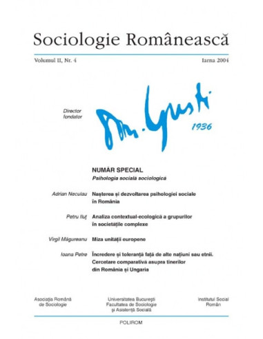 Sociologie Românească. Volumul II. Nr. 4. Iarna 2004