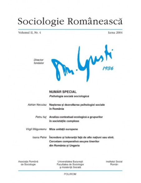 Sociologie Românească. Volumul II. Nr. 4. Iarna 2004