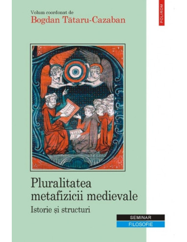 Pluralitatea metafizicii medievale