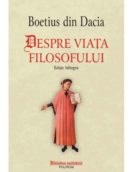 Despre viața filosofului (Ediție bilingvă)