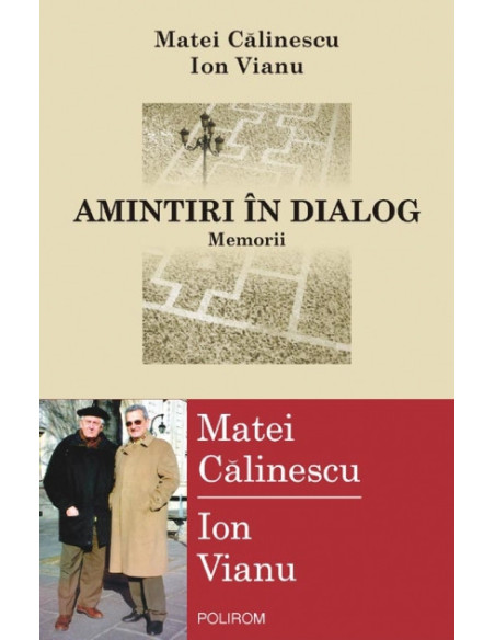 Amintiri în dialog. Memorii