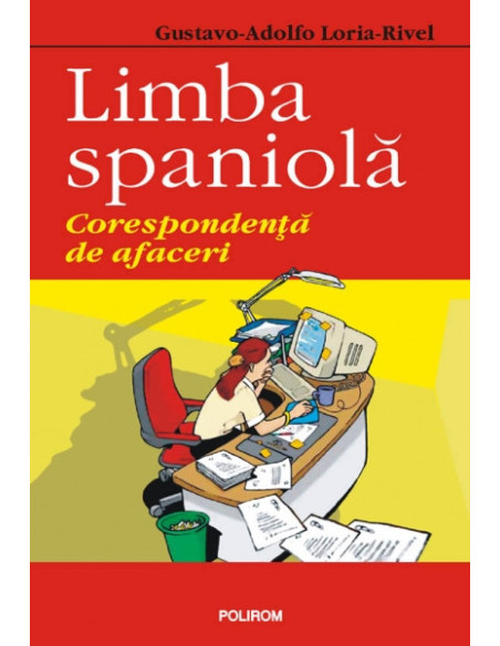 Limba spaniolă. Corespondență de afaceri