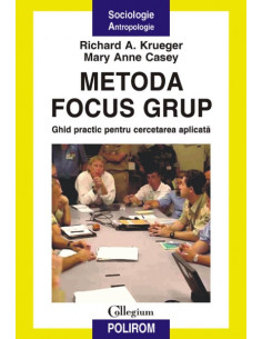 Metoda focus grup. Ghid...