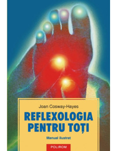 Reflexologia pentru toți....