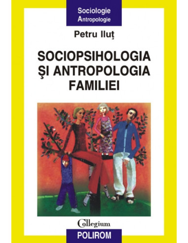 Sociopsihologia și antropologia familiei