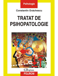 Tratat de psihopatologie...