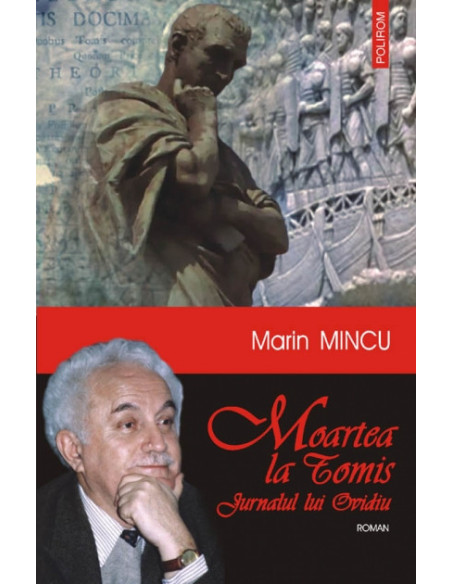 Moartea la Tomis. Jurnalul lui Ovidiu