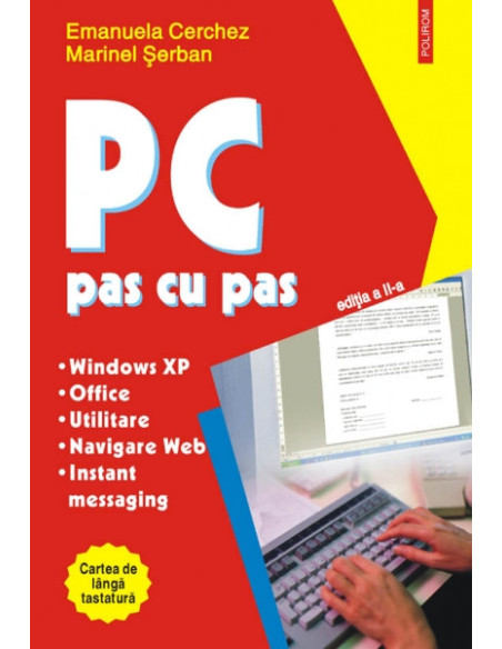 PC pas cu pas (ediția a II-a revăzută și adăugită)