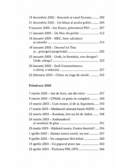 Sic transit gloria... Cronica subiectivă a unui cincinal în trei ani şi jumătate (mai 2001-octombrie 2004)