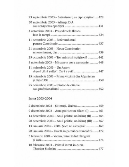 Sic transit gloria... Cronica subiectivă a unui cincinal în trei ani şi jumătate (mai 2001-octombrie 2004)