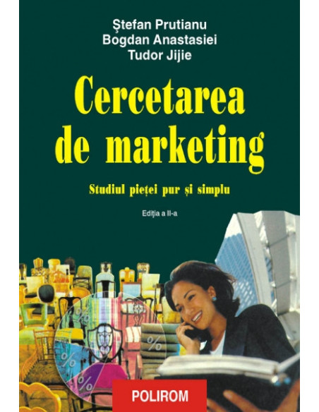 Cercetarea de marketing. Studiul pieţei pur şi simplu