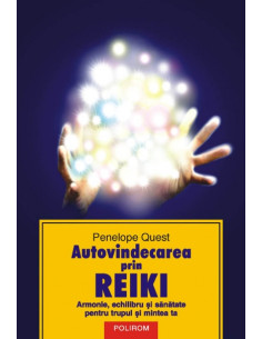 Autovindecarea prin Reiki. 